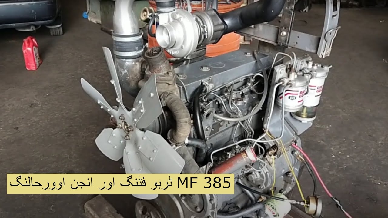 MF 385 Turbo Installation and Engine Overhauling