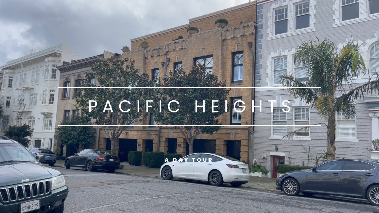 A Day Tour in Pacific Heights, San Francisco