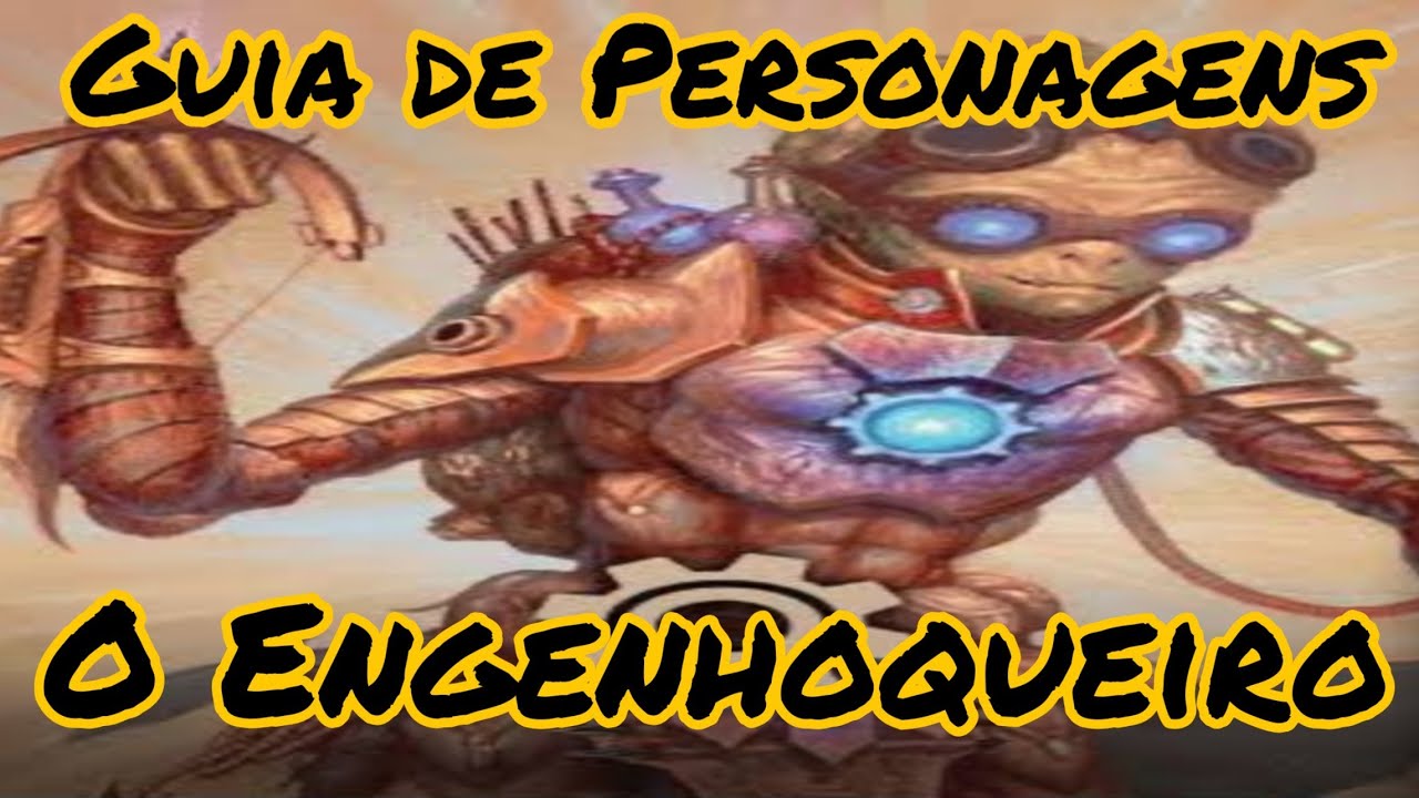 Gloomhaven - Guia de Personagens - O Engenhoqueiro
