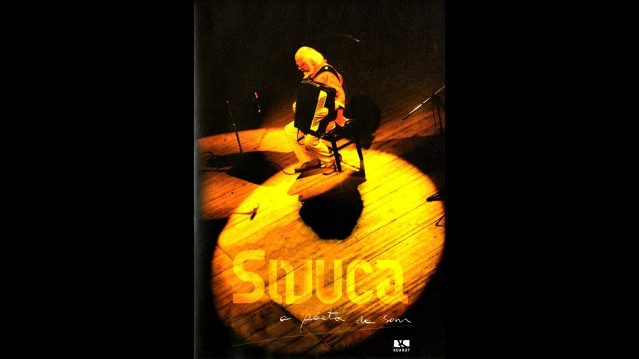 Sivuca (DVD O poeta do som)