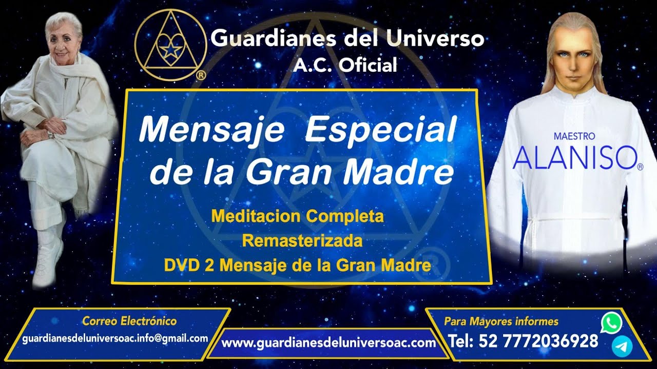 Mensaje Especial de la Gran Madre| Guardianes del Universo A.C.