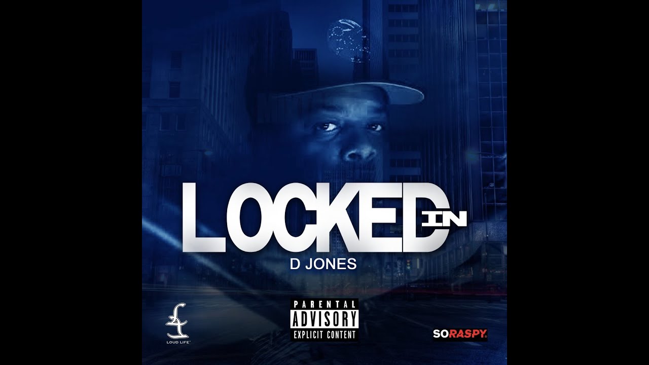 D. Jones - Locked In (Official Video)