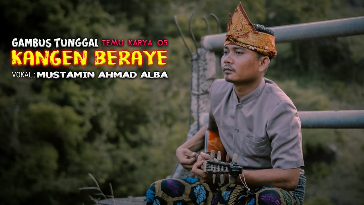 GAMBUS - MUSTAMIN TERBARU - KANGEN BERAYE ( TEMU KARYA TV OFFICIAL VIDEO )