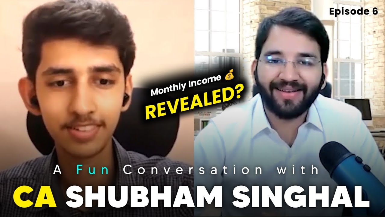Earnings? AIR 4 in CA Finals? Celebrity Crush? ft. CA Shubham Singhal ❤ | Fun Conversation Episode 6