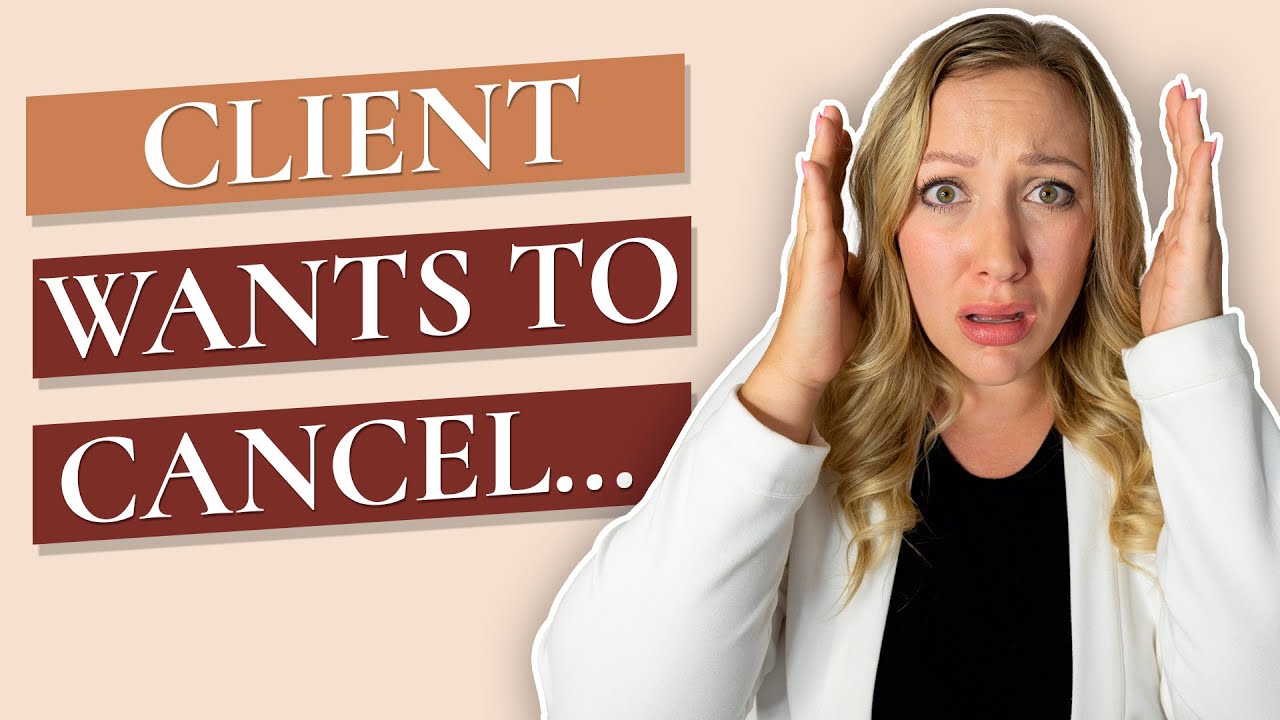 Client CANCELLATIONS- How to Enforce your Cancellation Clause