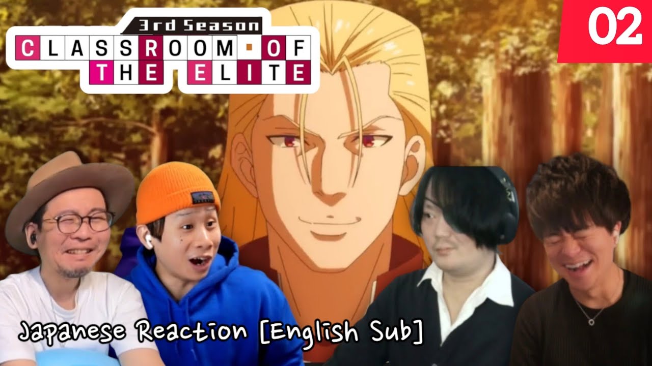 Classroom Of The Elite Season 3 Episode 2 Japanese Reaction Mashup [English Sub]