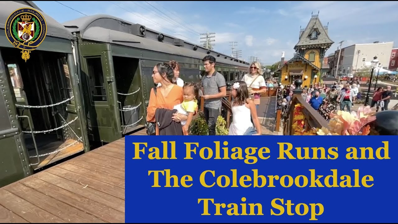 Colebrookdale Railroad Weekly Update 10/7