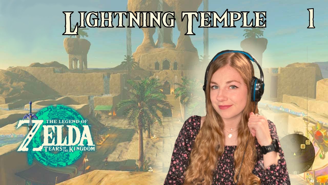 DEFENDING GERUDO TOWN! - The Lightning Temple (Part 1) | The Legend of Zelda: Tears of the Kingdom