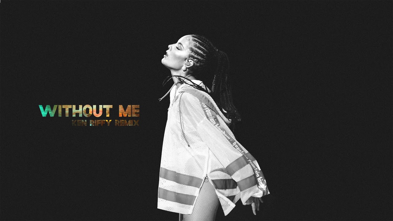 Without Me (KEN RiFFY REMIX)