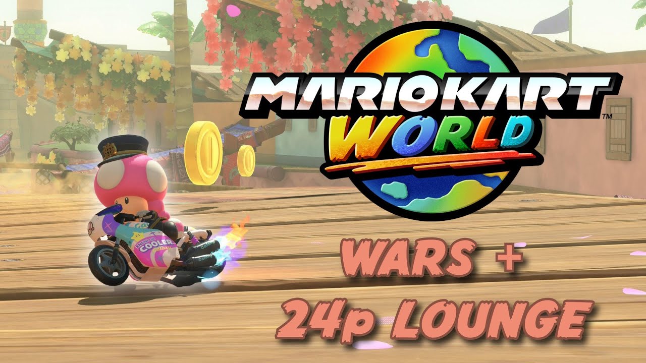 MARIO KART WORLD LOUNGE DAY 81, ROAD TO 24p GOLD | SEASON 2