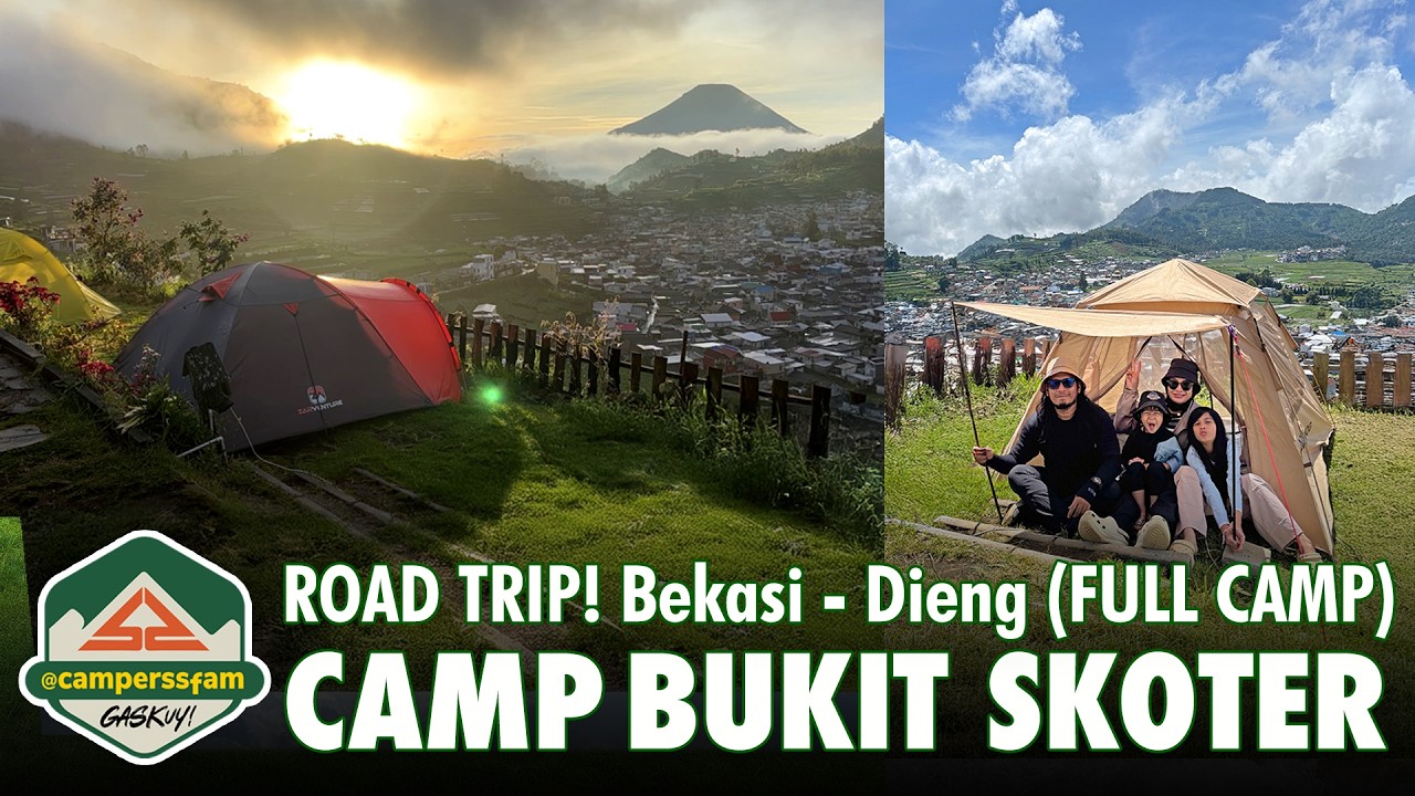 Day 3 - Road Trip Bekasi ke Dieng - Camping di Bukit Skoter - BEST VIEW!