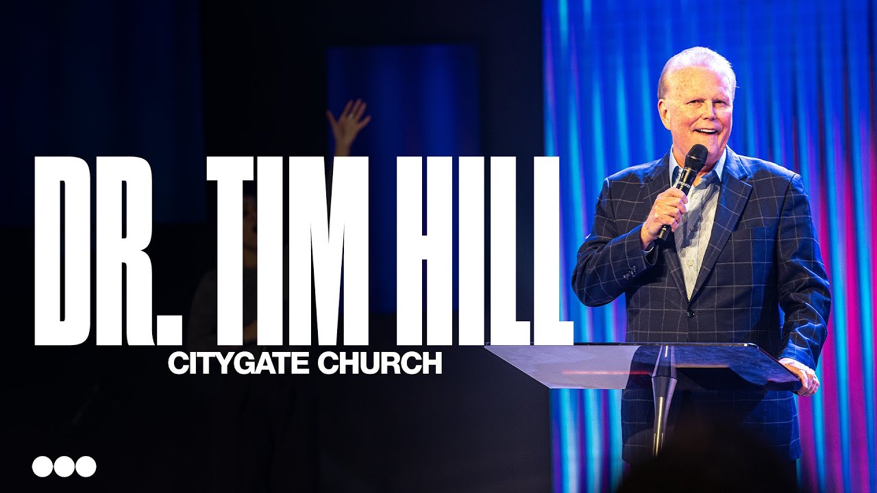 Dr. Tim Hill | Citygate Church