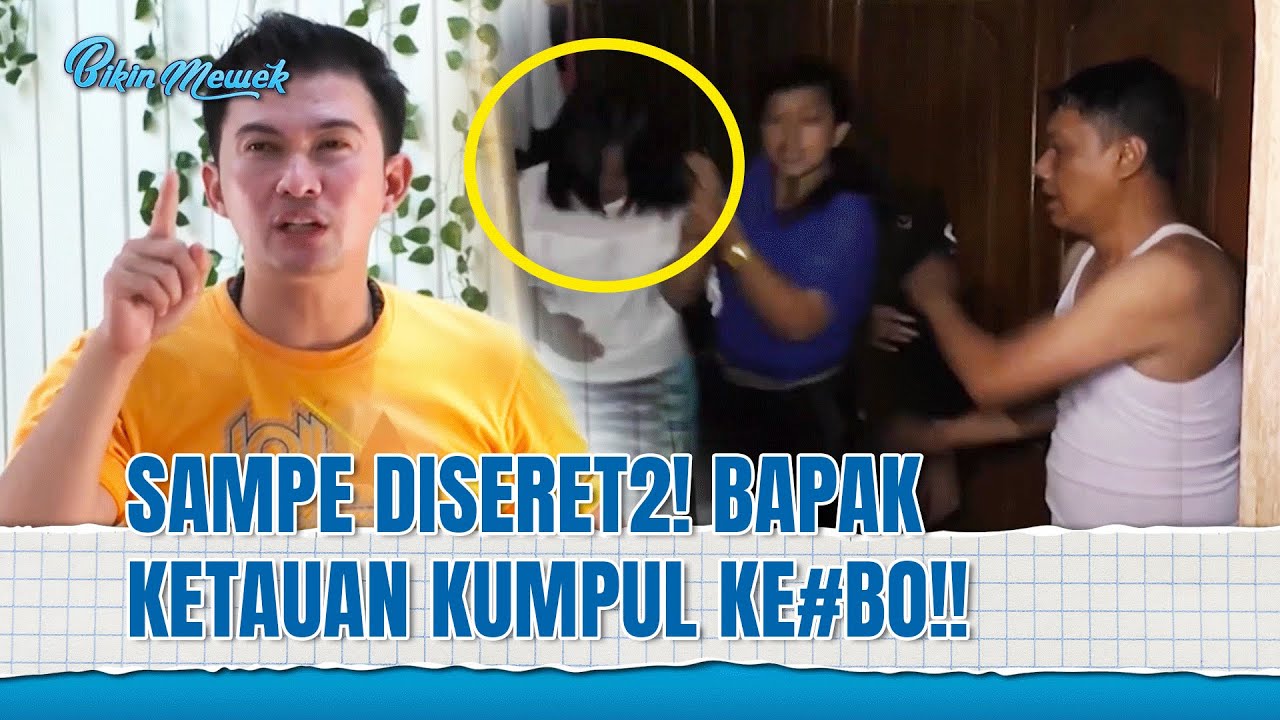 Kacau Balau! Seorang Suami yang Gak Amanah! | Bikin Mewek Eps 140 FULL