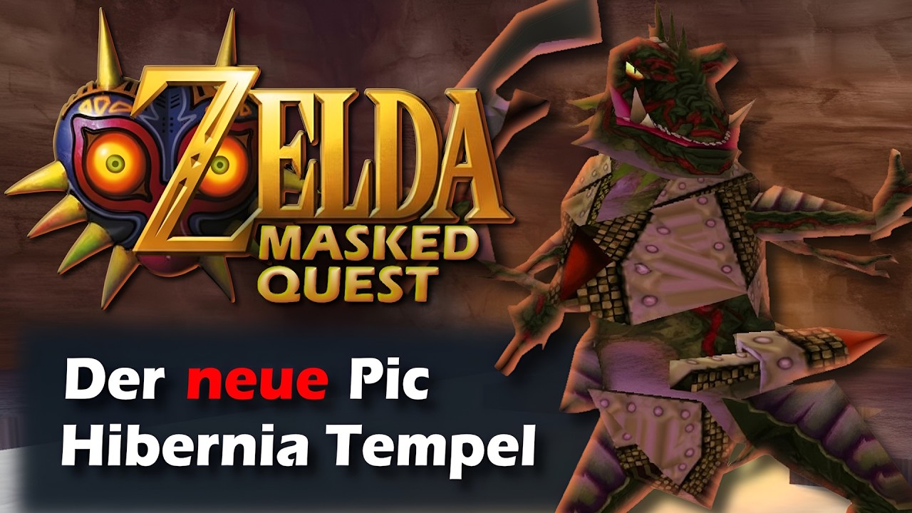 NEUER PIC HIBERNIA!? - Zelda: Masked Quest #13