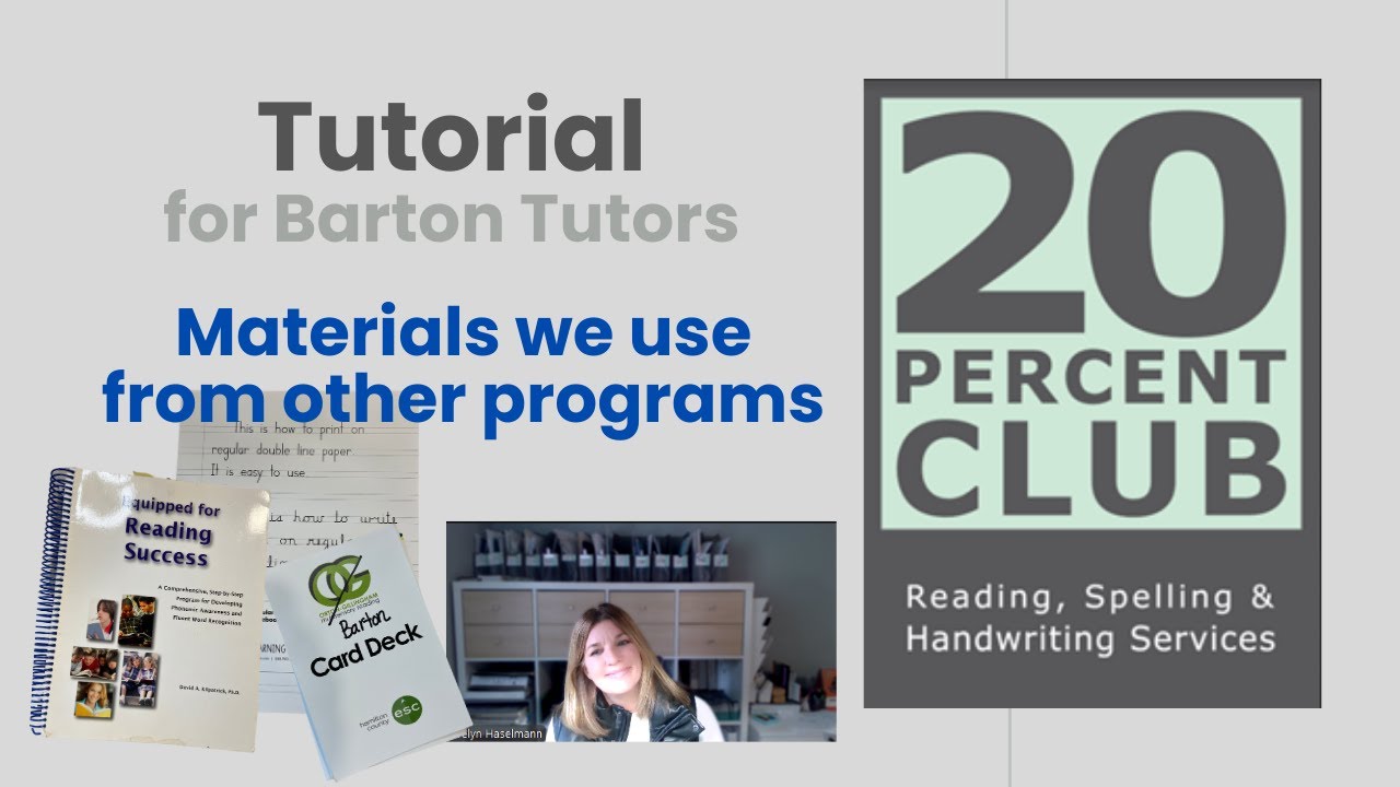 Barton Tutoring Tutorial- Supplemental Resources for Barton