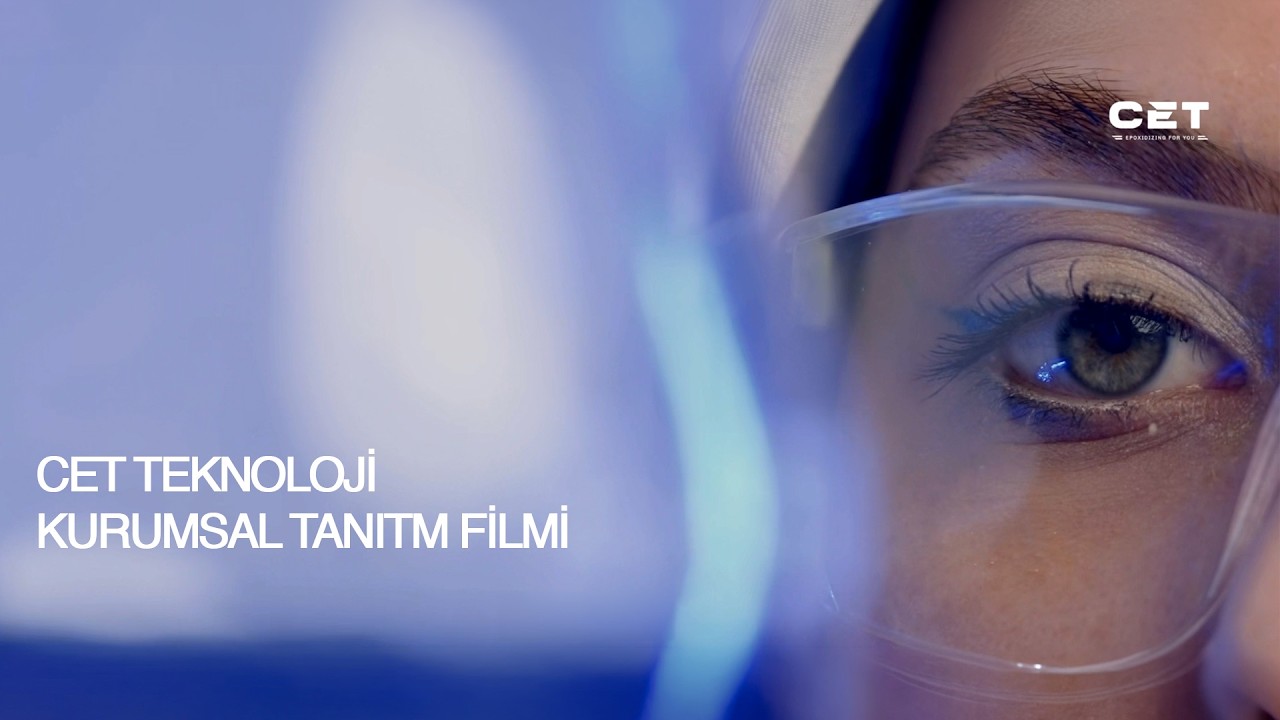 CET Kompozit ve Epoksi Teknolojileri | Kurumsal Tanıtım Filmi
