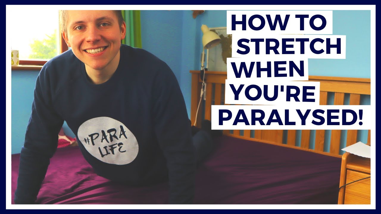 STRETCHES for PARAPLEGICS (Morning Routine)