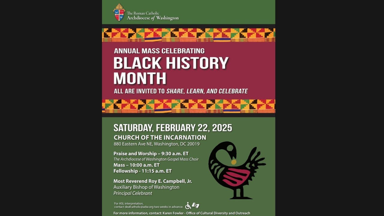 @WashArchdiocese Archdiocese of Washington Black History Mass  - Church of the Incarnation DC