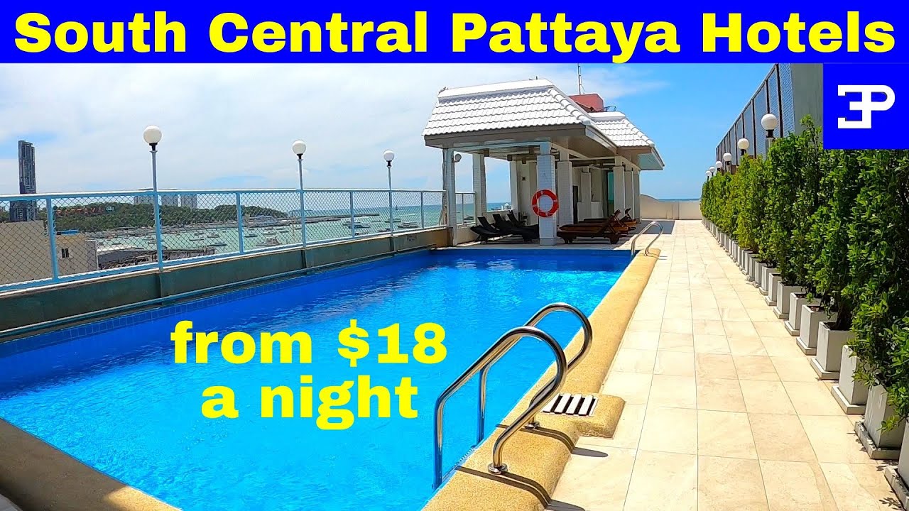 Pattaya Thailand,  4 Hotels near Walking Street,  Low to High Prices