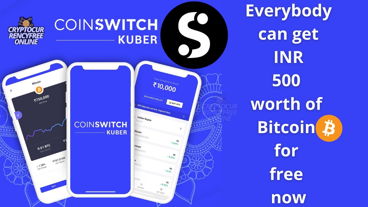 Everybody can get INR 500 worth of Bitcoin for free now