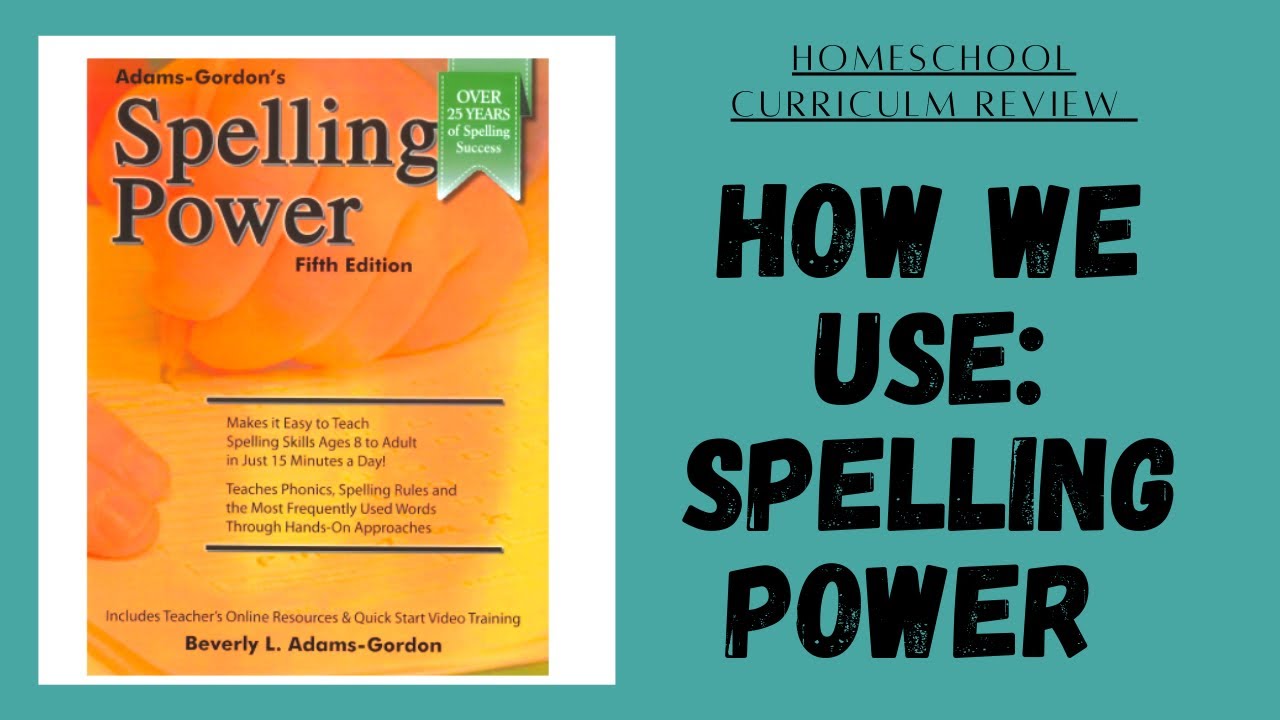 How we use Spelling Power || Spelling Curriculum Review