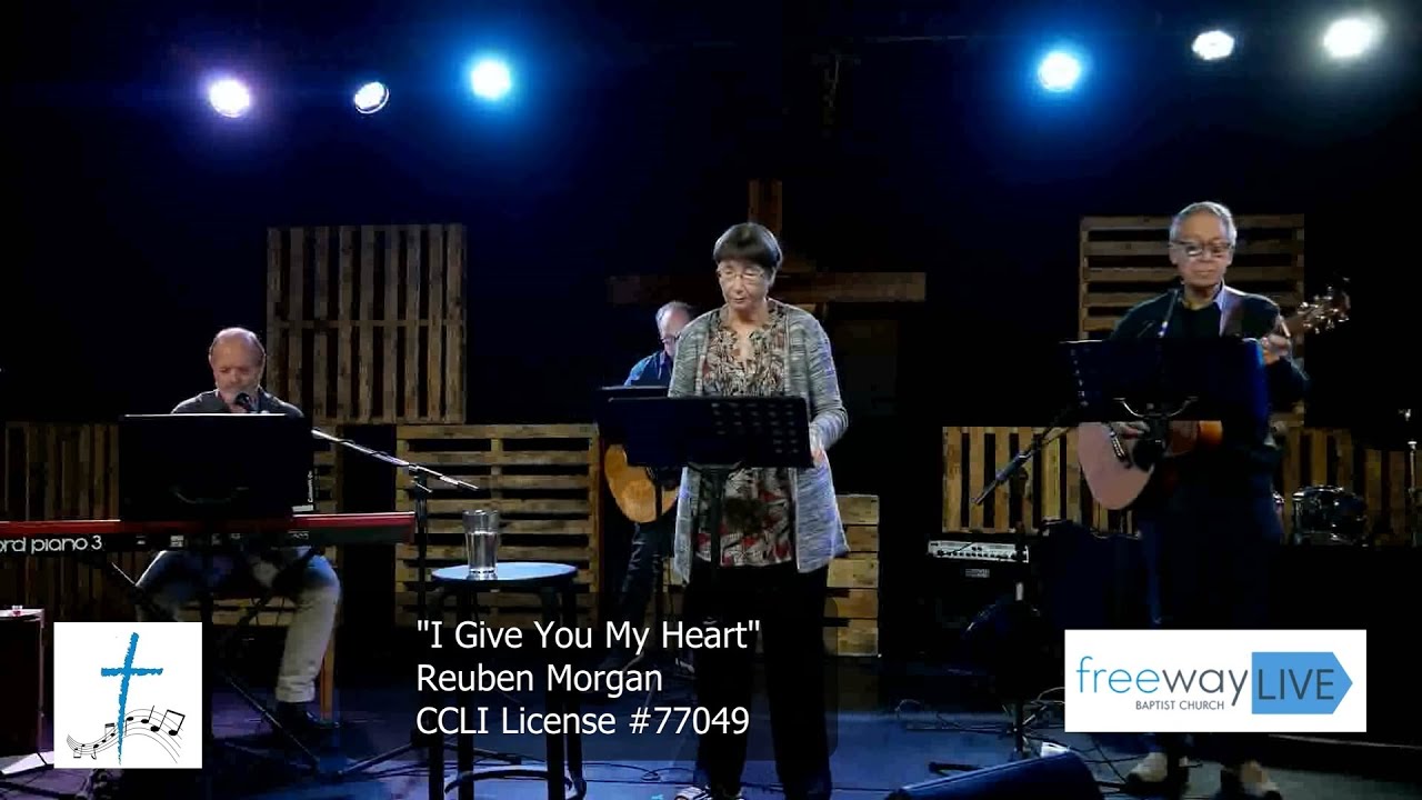 I Give You My Heart (Key G) - Song - Freeway Live (2-Oct-22)