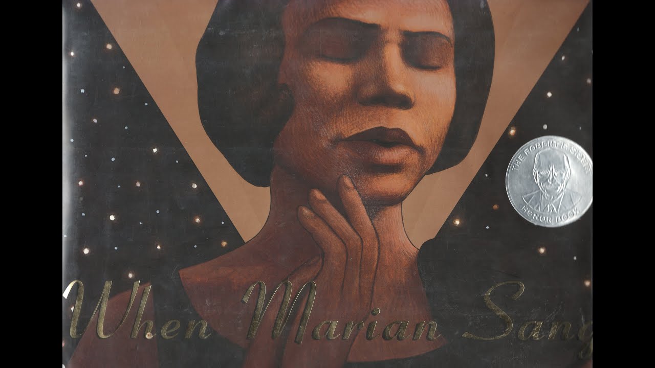 When Marian Sang: Storybook Read Aloud
