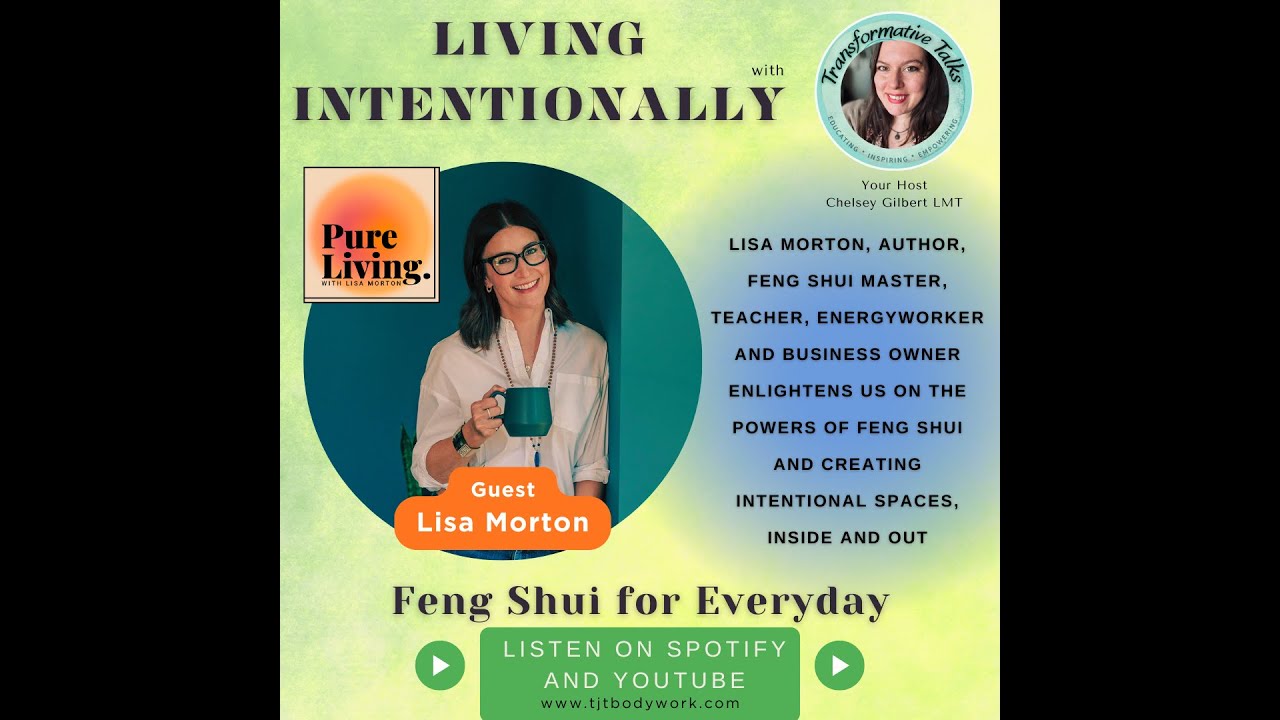 Living Intentionally: Feng Shui for Everyday