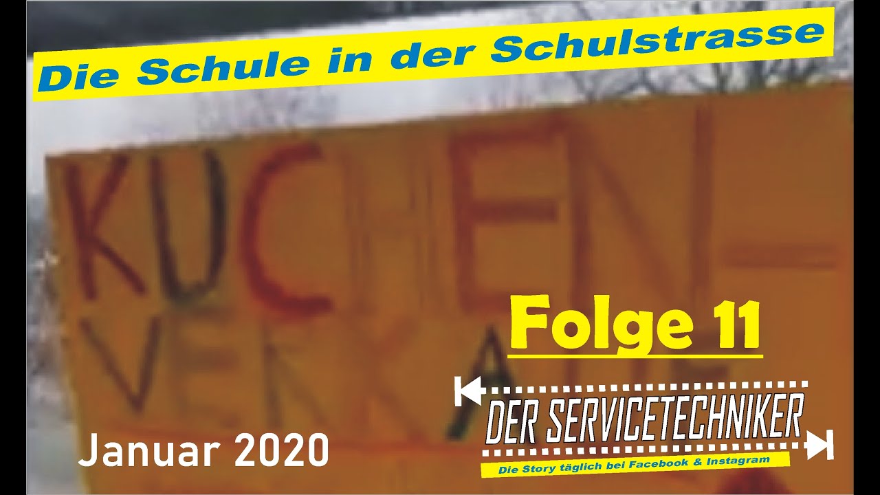 Der Servicetechniker: Story No. 11 - Die Schule ist in der Schulstrasse