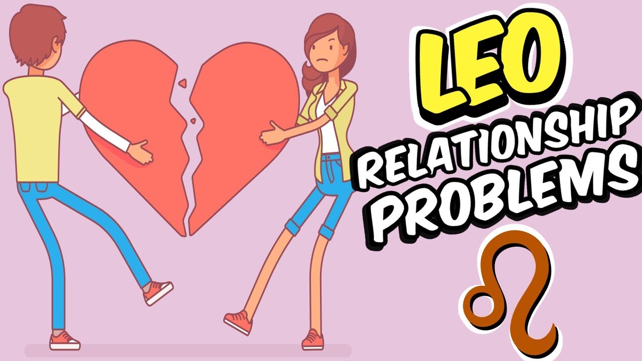Top 5 Relationship PROBLEMS Faced By LEO Zodiac Sign