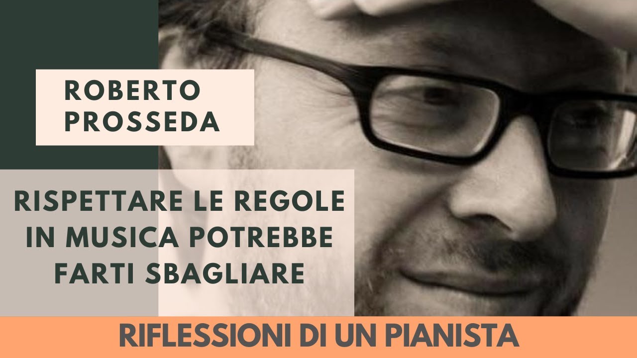 Riflessioni di un pianista - Rispettare le regole in musica potrebbe farti sbagliare