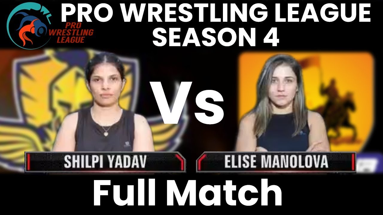 PWL 4 Day 4: Shilpi Yadav vs Elise Manolova (62Kg) | MP Yodha vs Mumbai Maharathi | Full Match
