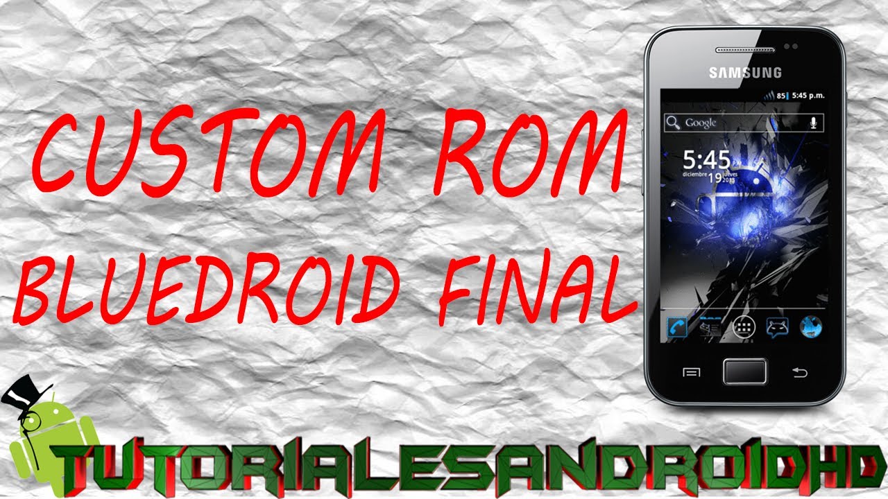 Tutorial Bluedroid FINAL ROM 100% ESTABLE Estilo 