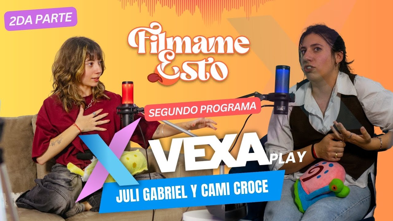 FILMAME ESTO | JULI GABRIEL Y NAZA BRAVO