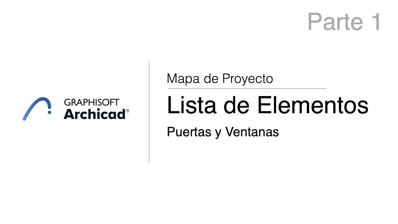 Listado de Puertas y Ventanas Archicad  (Video 1)