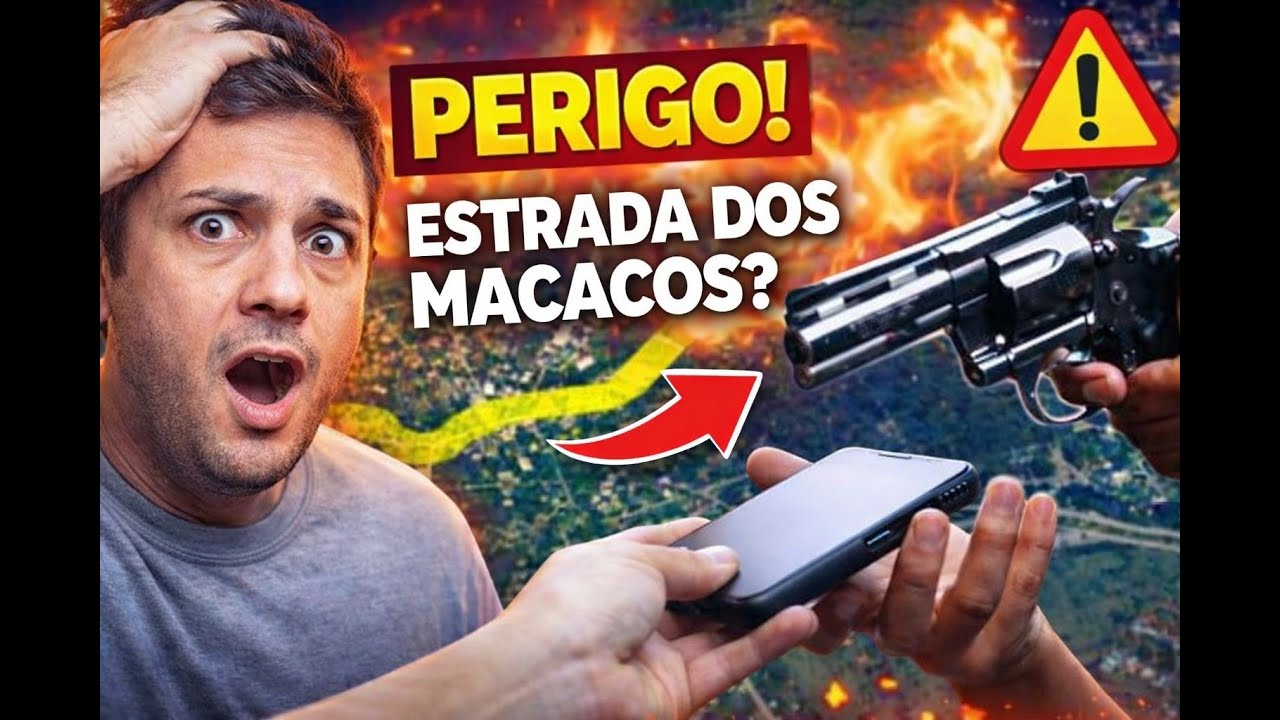 Não passe a noite, perigoso. Estrada dos Macacos 
