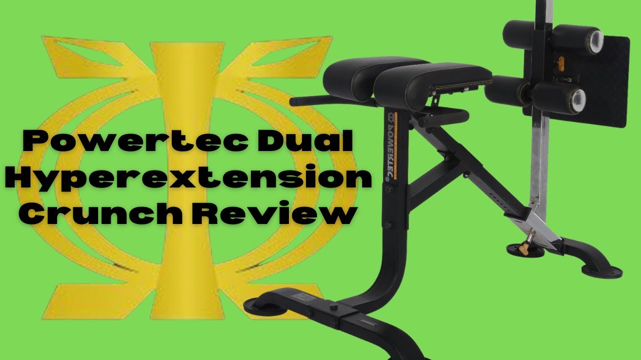 Powertec Dual Hyperextension / Crunch / GHD Review