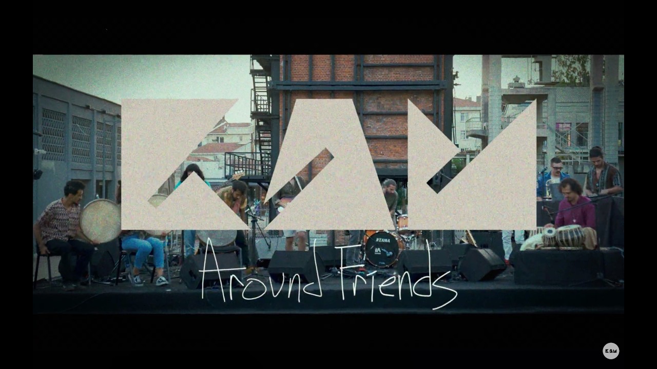 KAM Around Friends - Improv - I (Live at Gazhane, İstanbul, 2024)