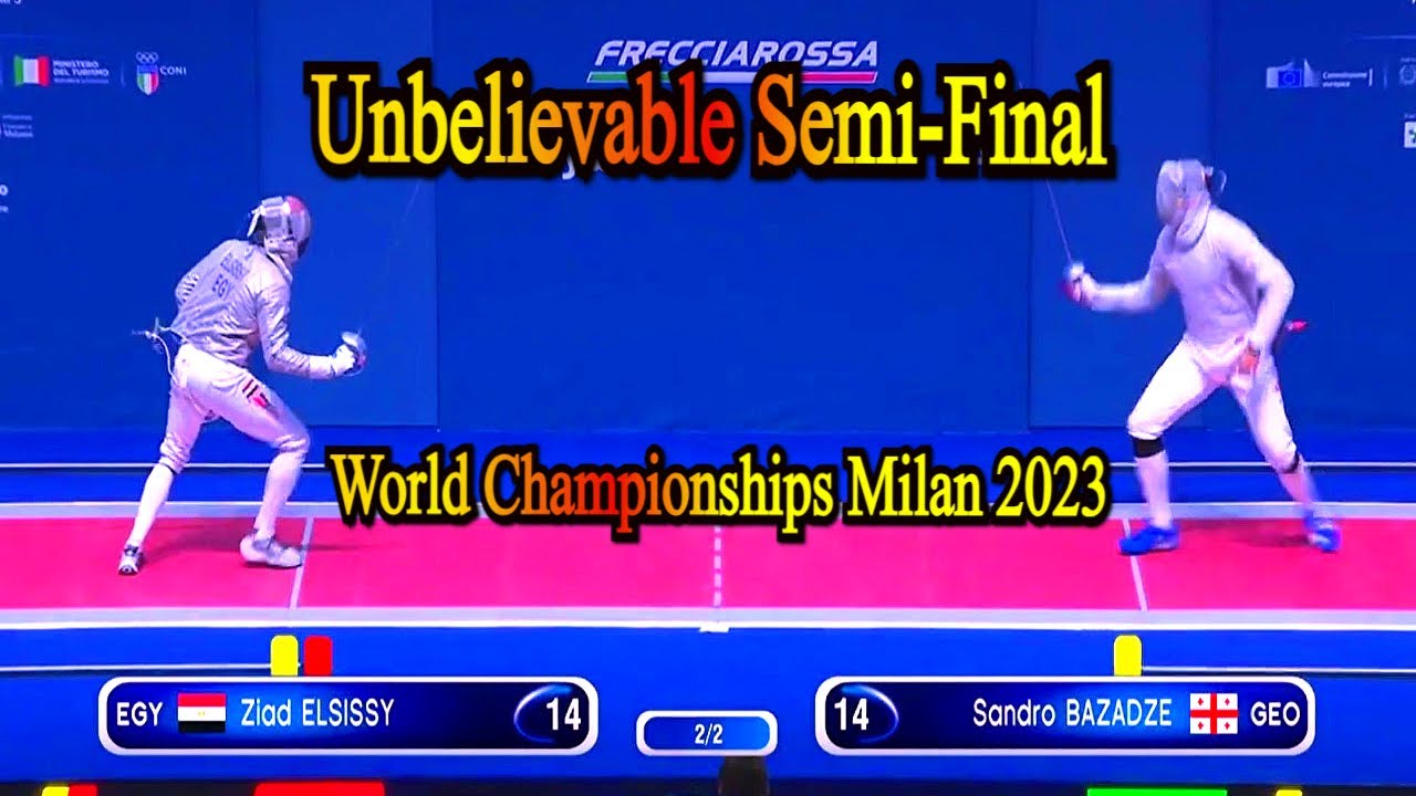 Intense Sable Semi-Final: Ziad Elsissy vs Sandro Bazadze - World Championships Milan 2023