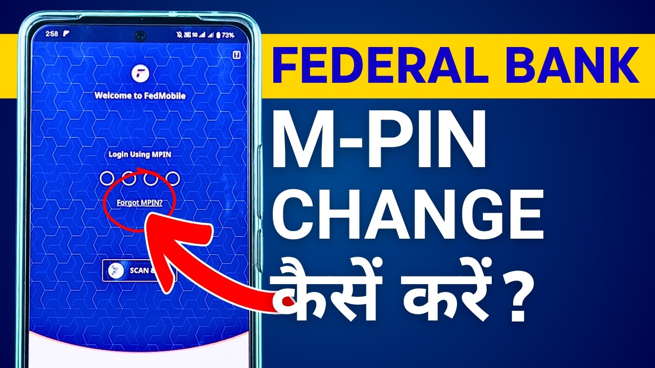 How to Reset MPIN in Fedmobile? Federal Bank MPIN Bhul Gaye to Kya Kare?