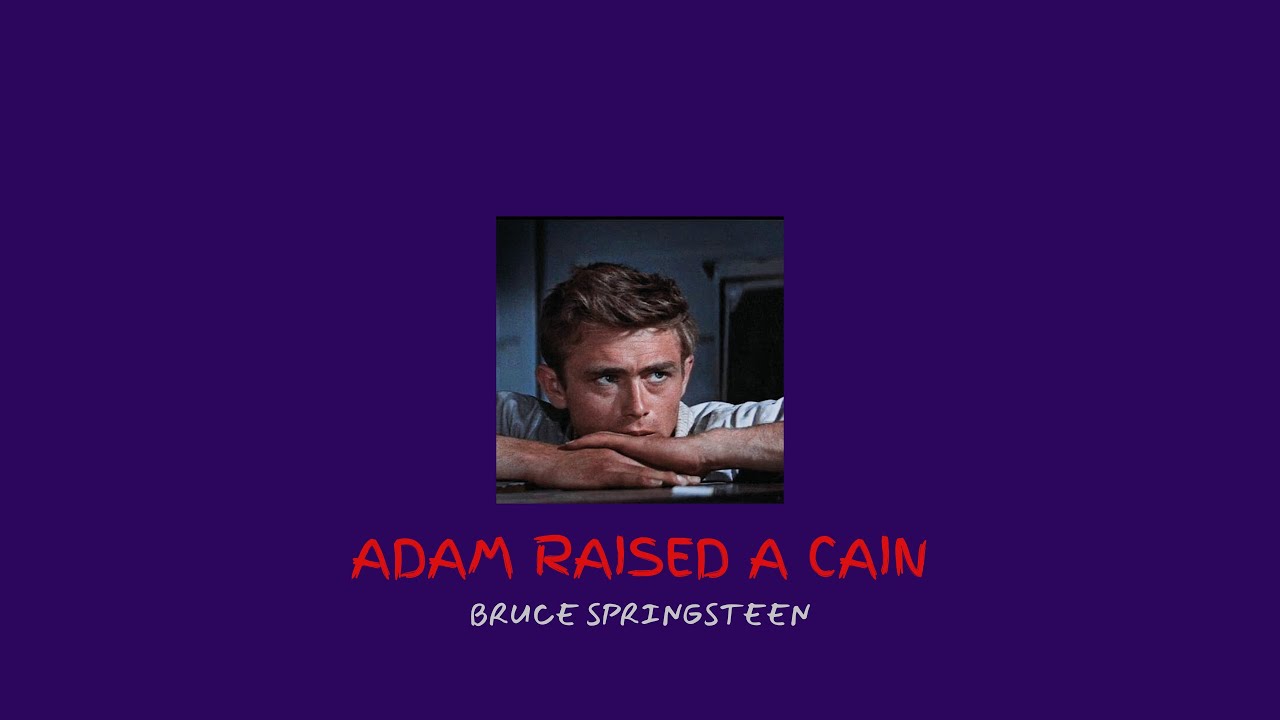 adam raised a cain - bruce springsteen | slowed + reverb