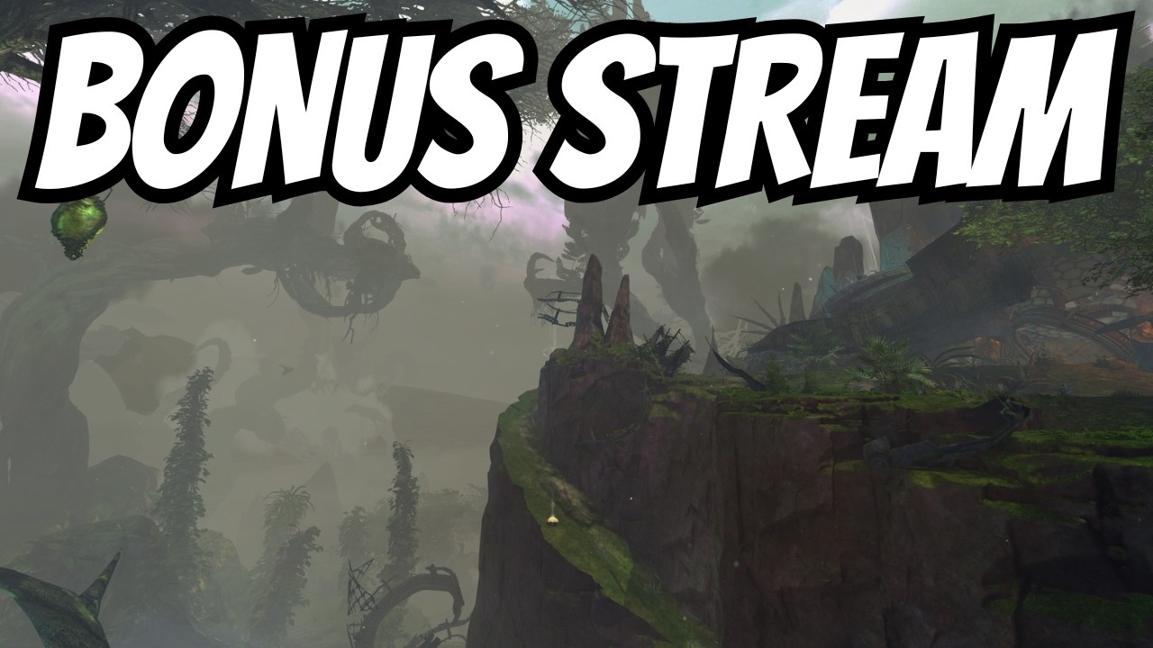 Bonus Stream IV | Let's Play Guild Wars 2