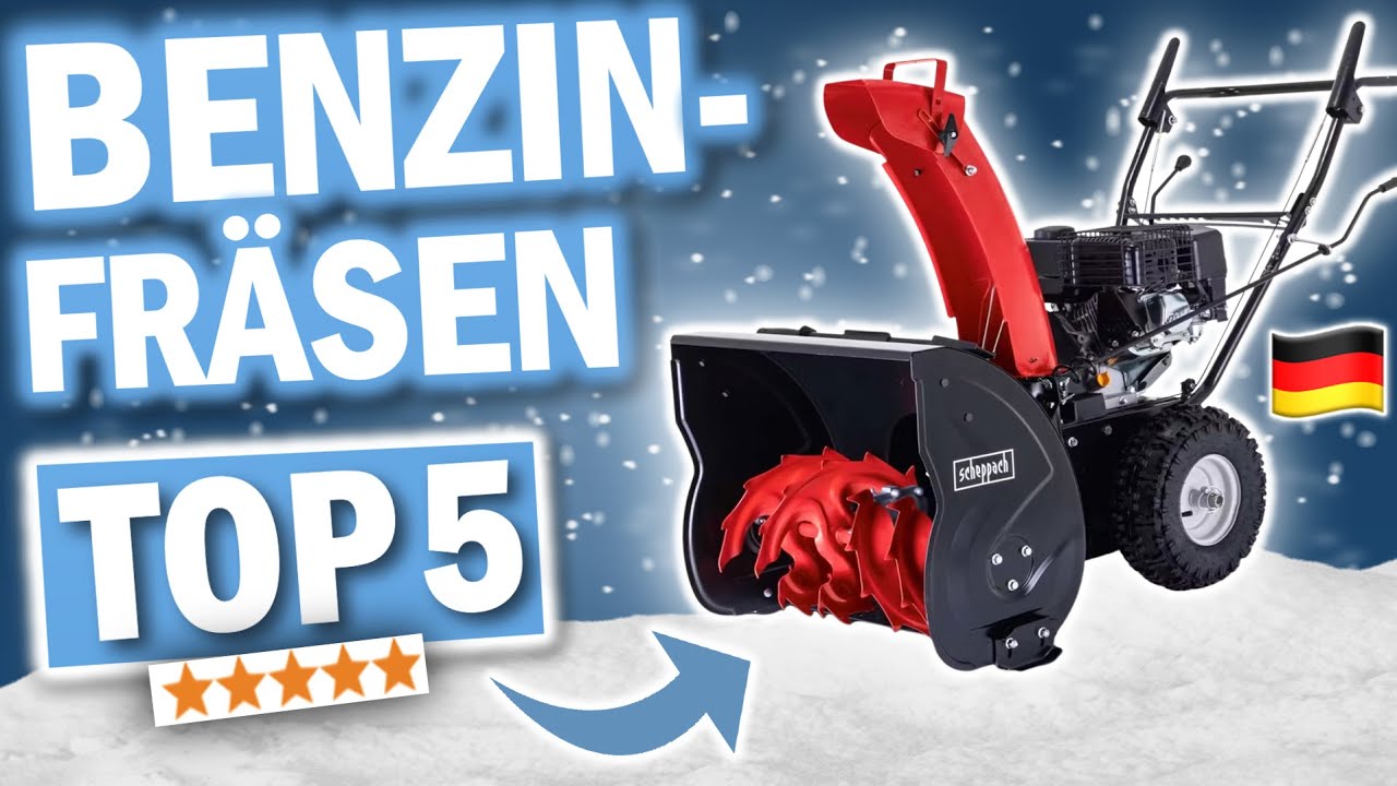 Die besten BENZIN SCHNEEFR&Auml;SEN 2026 | Top5 Schneefr&auml;sen mit Benzin