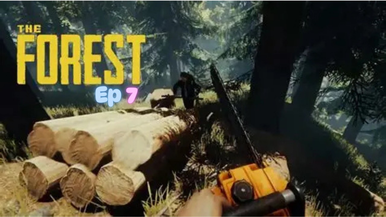 The Forest | Ep7 | Welp- Let's Build The House