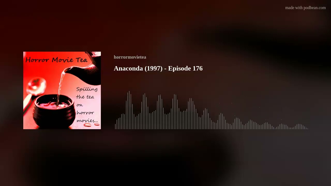 Anaconda (1997) - Episode 176