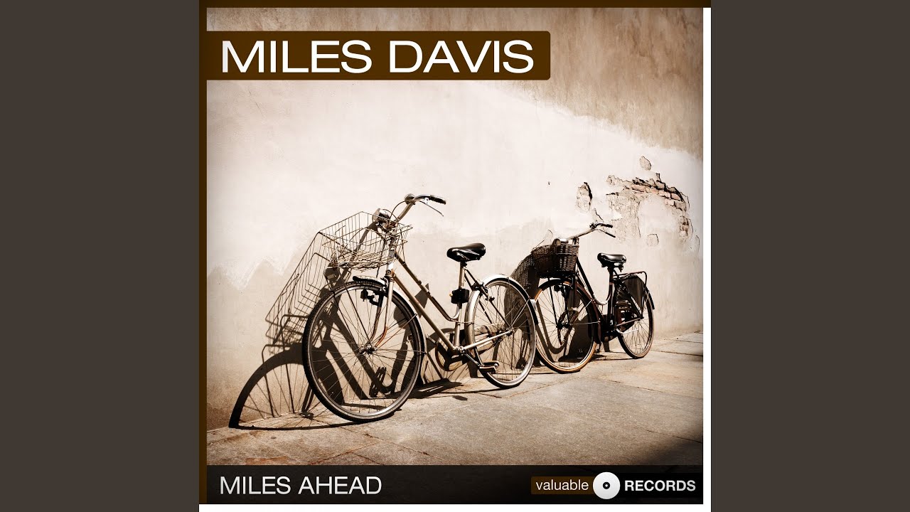 Miles Ahead (Remastered)