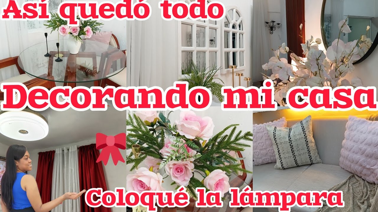 Decorando toda la sala limpiando y organizando Así quedó la lámpara hogar acogedor