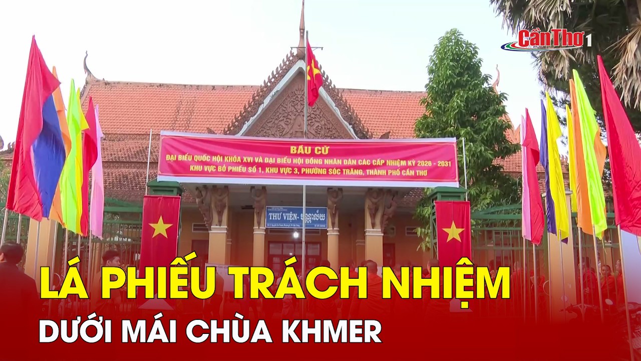 Lá phiếu trách nhiệm dưới mái chùa Khmer | CT-TDT