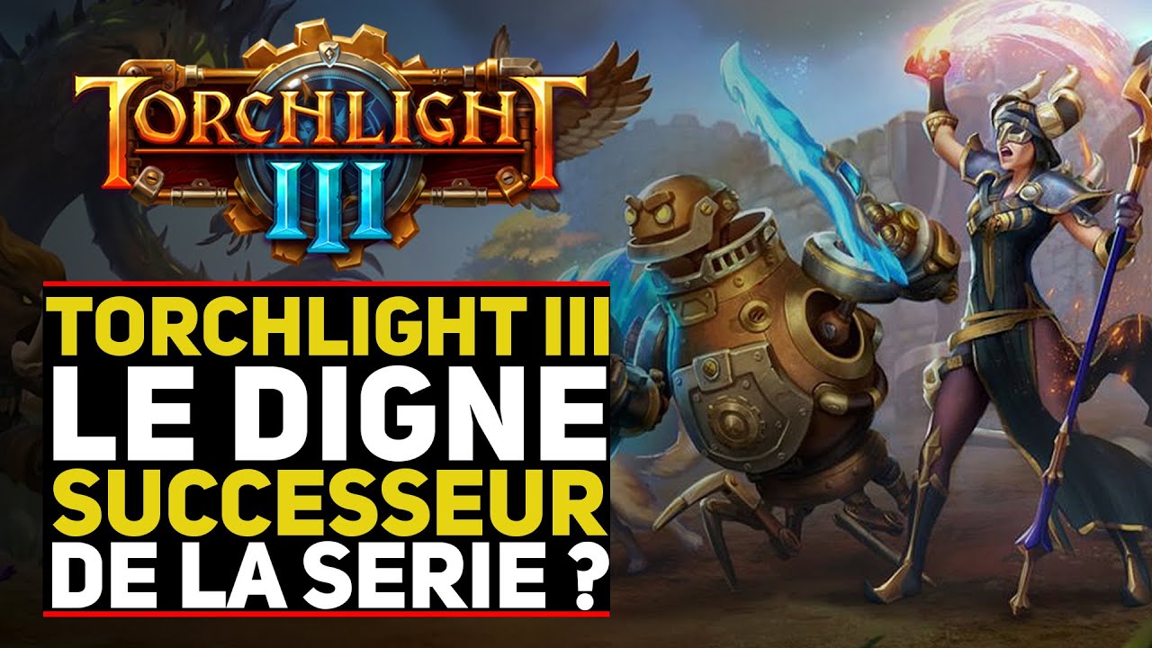 Torchlight 3 est-il le digne successeur de la série ? (mini test & gameplay)