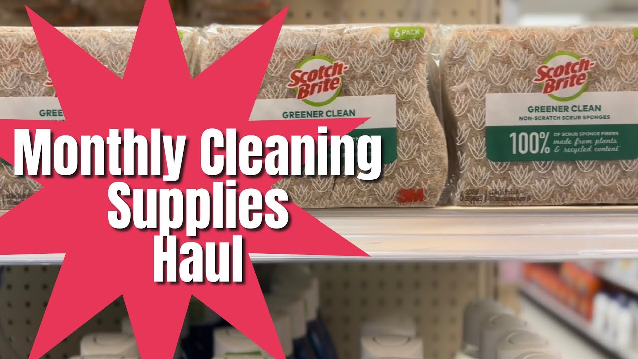 Monthly CLEANING SUPPLY WALK THROUGH + HAUL TARGET EDITION